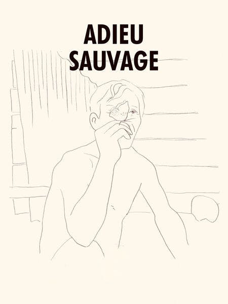 Adieu Sauvage